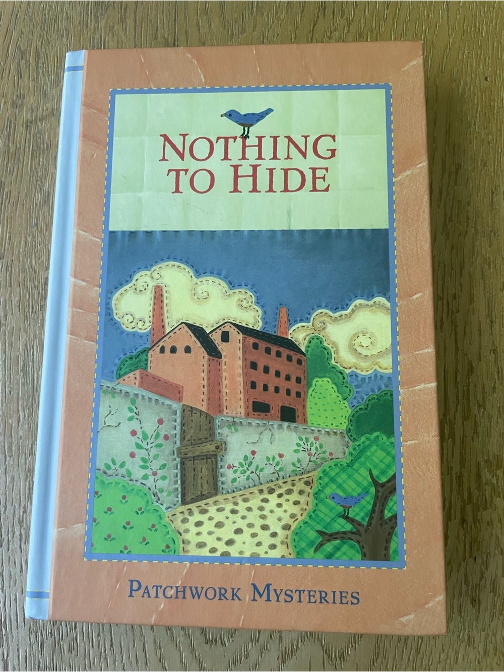 Nothing to Hide #16 Patchwork Mysteries Hardcover